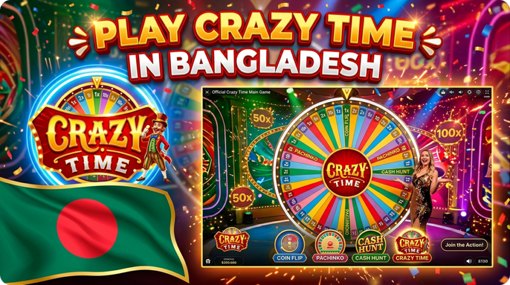 Play Crazy Time in Bangladesh
